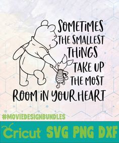 winnie the pooh quote on a white background