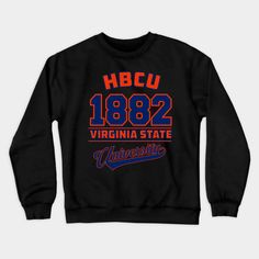 Virginia State University Apparel -- Choose from our vast selection of crewneck sweatshirts to match with your favorite design to make the perfect custom graphic crewneck sweatshirt. Pick your favorite: Crewneck Sweatshirt or Lightweight Crewneck Sweatshirt. Customize your color! For men and women. University Outfits, Virginia State University, College Crewneck Sweatshirts, University Apparel, University Outfit, College Apparel, Virginia State, Graphic Crewneck Sweatshirt, College Outfits