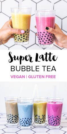 three glasses filled with bubble tea and the text super late bubble tea vegan i gluten free