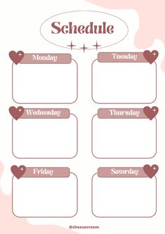 a printable schedule with hearts on it and the words schedule written in pink ink