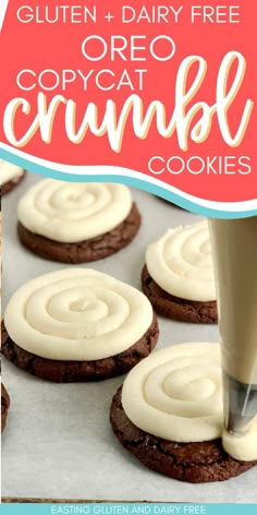 an image of cookies with cream frosting on them and the title overlay reads gluten + dairy free oreo copycat crumbl cookies