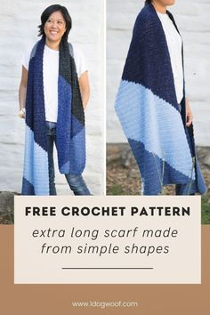 a woman wearing a blue and black shawl with text overlay that reads free crochet pattern extra long scarf made from simple shapes