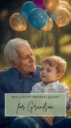 Whether your grandson is sweet, silly, or somewhere in between, these birthday quotes are just what you need to express your love and create memories that last a lifetime!