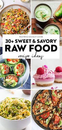 the cover of 30 sweet and savory raw food recipes