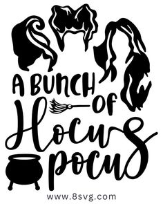 Hocus Pocus Svg, Halloween Hocus Pocus, Halloween Vinyl, Free Silhouette, Cricut Projects Beginner, Silhouette Png, Silhouette Free