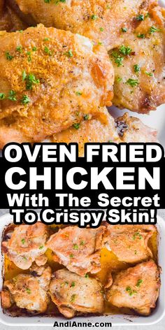 oven fried chicken with the secret to crispy skin