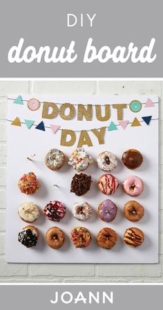 a poster with donuts on it that says, diy donut board