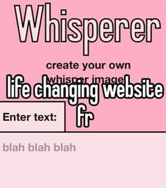 a pink background with the words whisperer create your own life changing website f r