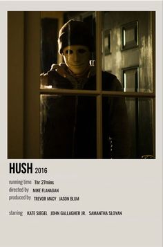 a person in a mask looking through a window with the words hush written on it