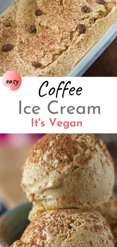 coffee ice cream it's vegan in a bowl