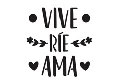 black and white lettering that says vive rie ama