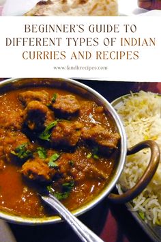 Indian food is popular worldwide, so chances are you’ve tasted some of the known Indian curries. #indiancurries #indiancurry #fandbrecipes #foodguide