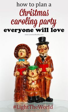 two ceramic figurines are standing next to each other with the words, how to plan a christmas caroling party everyone will love