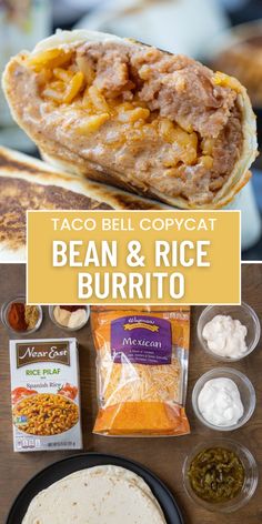 taco bell copycat bean and rice burrito is shown in this collage