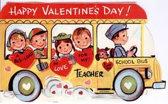 an old school bus with children on it's side and the words happy valentine's day