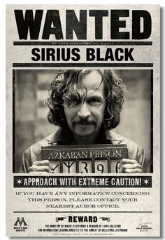 the wanted sirius black poster is shown in black and white, with an image of a man