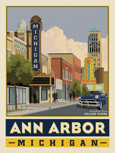 an old fashioned poster advertising the michigan theater in ann arbor, michigan on a city street