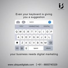 the keyboard is giving you a suggestion on how to use your business needs digital marketing