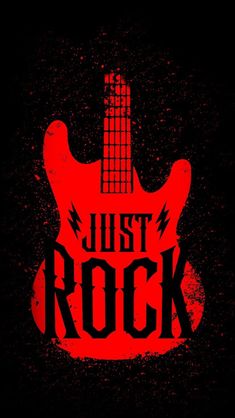 a red guitar with the words just rock on it