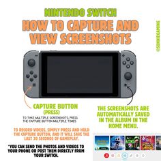 an advertisement for the nintendo switch, showing how to capture and view screenshots