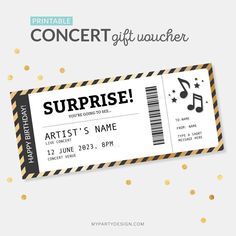 the printable concert ticket for surprise is shown in black and white with gold confetti