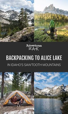 backpacking to alice lake in idaho's sawtooth mountains with text overlay