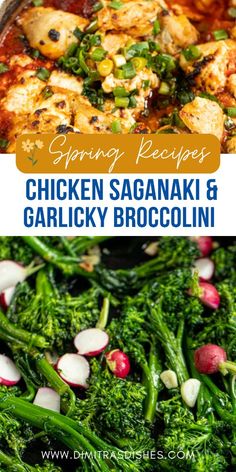 chicken, saagnaki and garlic broccoli in a pan with text overlay