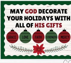 a christmas card with ornaments and the words, may god decorate your holidays with all of his gifts