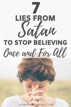 Learn 7 lies from satan to stop believing once and for all | Lies from Satan | Christian living | Lies from the enemy | Lies from the devil #Christianliving #Spiritualgrowth #liesfromtheenemy Godly Lifestyle, Jail Ministry, Isaiah 55 9, Bible Thoughts, Inspirational Quote Prints, Warfare Prayers, How To Believe, Surrender To God, Scripture Writing