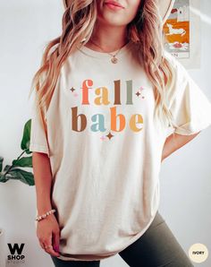 "Fall Shirts, Thanksgiving Shirt, Autumn T Shirt, Fall Vibes, Shirts For Women, Fall Gifts For Her, Fall Babe T-Shirt, Kids Fall Shirt Our shirts are unisex sizing and they are made with the highest quality materials and are super soft and cozy! This style is UNISEX Garment-Dyed, RELAXED FIT, Comfort Colors T-shirt. If you'd like an oversized look, we suggest size up 1-2 sizes from your normal size! FABRICATION * 6.1 oz., 100% ringspun cotton * Medium fabric * The soft-washed, garment-dyed fabri Scary Movie Shirts, Horror Movie Shirts, Movie Tees, Movie Shirts, Coffee Shirts, Thanksgiving Shirts, Dye Shirt, Vintage Graphic, Christmas Tees