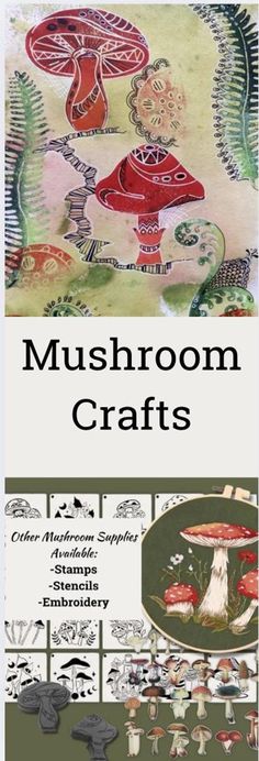 the front cover of mushroom crafts, with pictures of mushrooms and other things in it