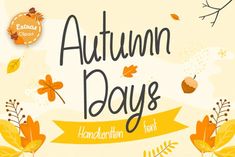 autumn days handwritten font with leaves and acorns on the bottom right corner