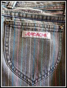 the back pocket of a pair of jeans with a label on it that says jordache