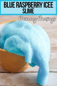 blue raspberry ice slime in an ice cream bowl with text overlay