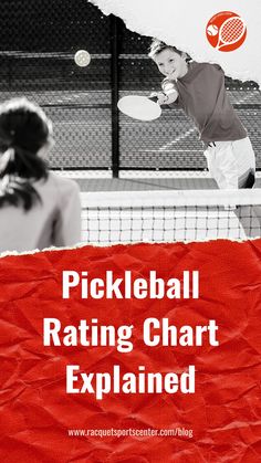 two women are playing tennis on a court with the words pickleball ratings chart explain