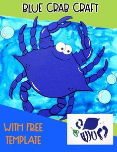 blue crab Hermit Crab Crafts, Blue Crabs Art, Craft At Home, Early Years Teacher, Ocean Adventure, Crab Art, Preschool Music