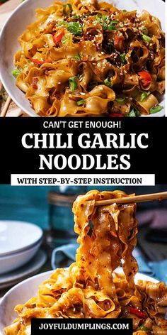 the cover of can't get enough chili garlic noodles with step - by - step instructions