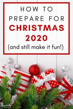 christmas presents with the words how to prepare for christmas 2020 and still make it fun