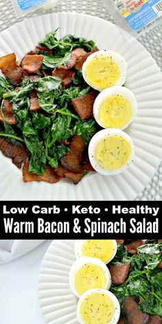 this low carb keto - healthy warm bacon and spinach salad is ready in less than 30 minutes