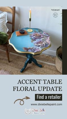 a blue table with flowers on it and the words, accent table floral update find a retailer