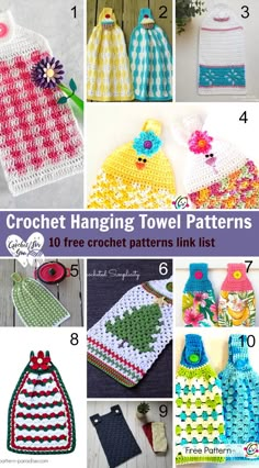 crochet hanging towel patterns with text overlay that says 10 free crochet pattern link list