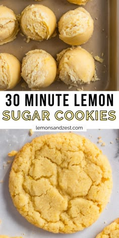 lemon sugar cookies in a baking pan with the words 30 minute lemon sugar cookies on top