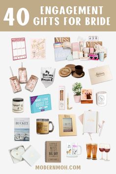 the words 40 engagement gifts for bride on top of an image of coffee cups and other items