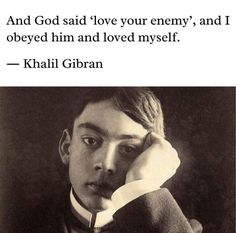 an image of a man holding his hand to his face with the caption, and god said love your enemy, and i observed him and loved him and loved myself