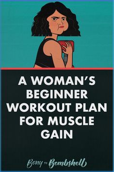 a woman's beginner workout plan for muscle gain