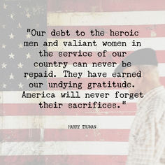 a man standing in front of an american flag with the quote our debt to the hero men and valliant women in the service of our country can never be repaid