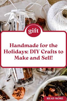 the words, handmade for the holidays diy crafts to make and sell are displayed in