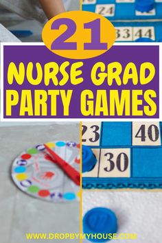 two pictures with the words, 21 nurse grade party games and an image of a game board