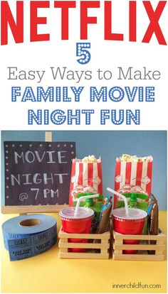 the movie night is on netflix and it's easy to make family movie night fun