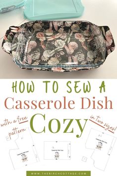 how to sew a casserole dish with free pattern